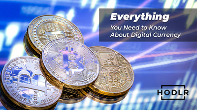 Everything You Need to Know About Digital Currency